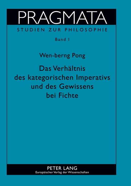 Produktbild: Das Verh&auml;ltnis des kategorischen Imperativs und des Gewissens bei Fichte
