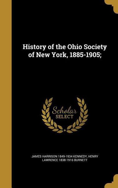 Produktbild: History of the Ohio Society of New York, 1885-1905;