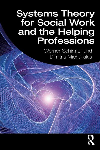 Produktbild: Systems Theory for Social Work and the Helping Professions