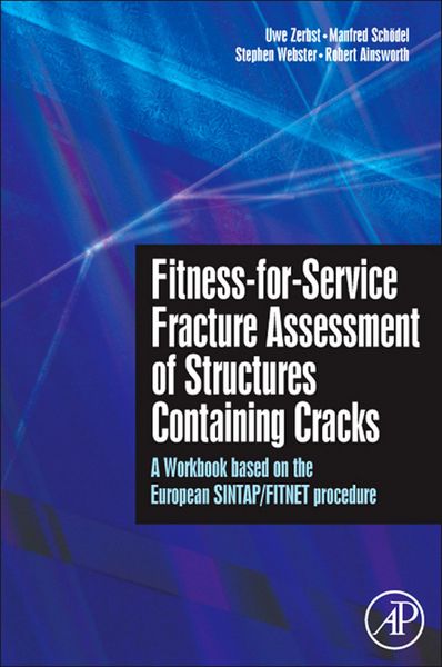 Produktbild: Fitness-for-Service Fracture Assessment of Structures Containing Cracks