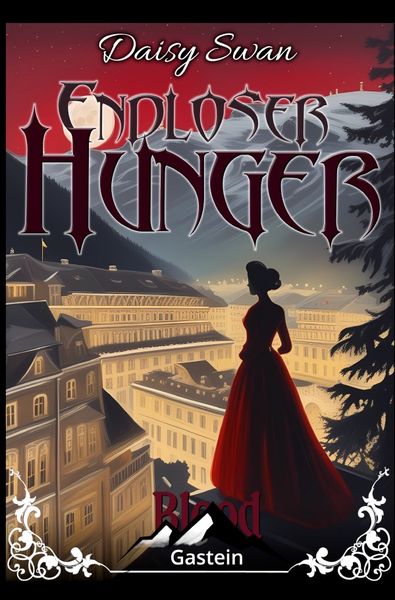 Produktbild: Blood Gastein / Endloser Hunger