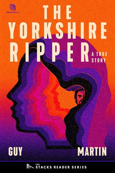 Produktbild: The Yorkshire Ripper: A True Story about a Copycat Killer (The Stacks Reader Series)