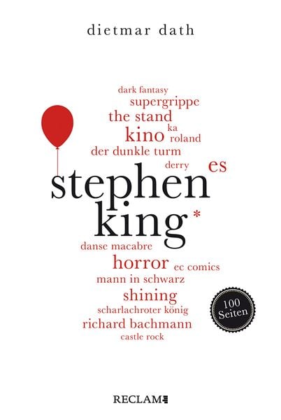 Stephen King. 100 Seiten, Taschenbuch von Dietmar Dath, Reclam, Philipp, 978-3-15-020674-4