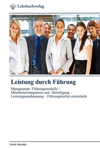 Produktbild: Leistung durch F&uuml;hrung