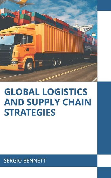 Produktbild: Global Logistics and Supply Chain Strategies