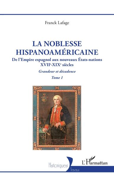 Produktbild: La noblesse hispanoam&eacute;ricaine