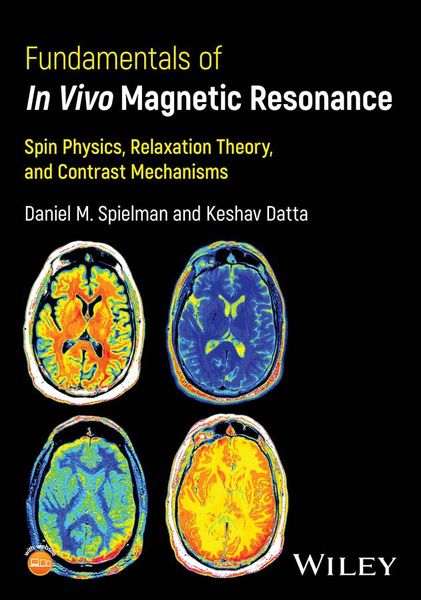 Produktbild: Spielman, D: Fundamentals of In Vivo Magnetic Resonance