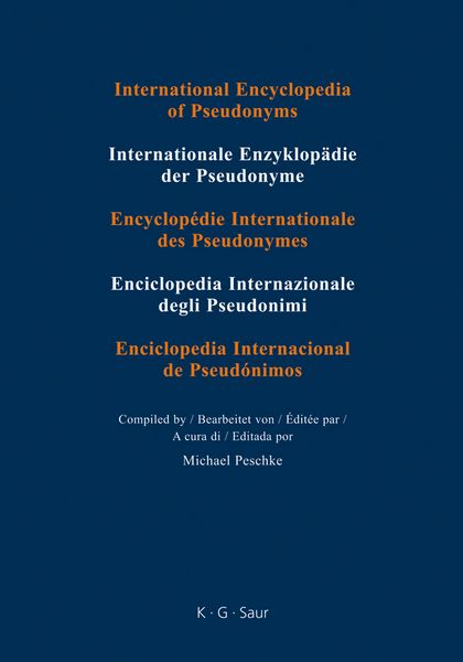 Produktbild: International Encyclopedia of Pseudonyms. Pseudonyms / Tau &ndash; ZZZ
