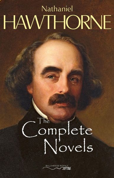 Produktbild: Complete Novels of Nathaniel Hawthorne