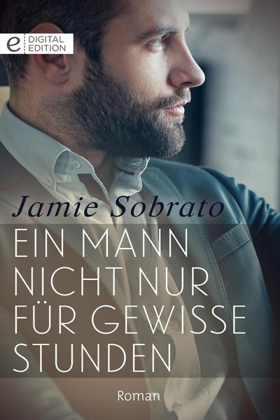 Produktbild: Ein Mann nicht nur f&uuml;r gewisse Stunden