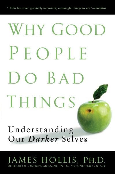 Produktbild: Why Good People Do Bad Things