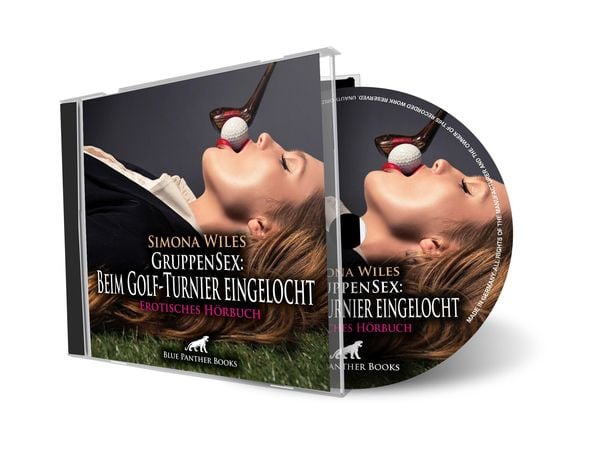 GruppenSex: Beim Golf-Turnier eingelocht | Erotik Audio Story | Erotisches Hörbuch Audio-CD