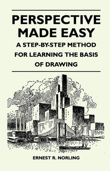Produktbild: Perspective Made Easy - A Step-By-Step Method for Learning the Basis of Drawing