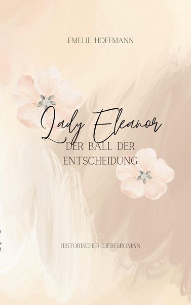 Produktbild: Lady Eleanore - Der Ball der Entscheidung