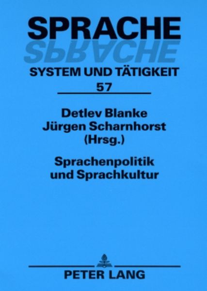 Sprachenpolitik und Sprachkultur, Taschenbuch von , Peter Lang GmbH, Internationaler Verlag der Wissenschaften, 9783631585795