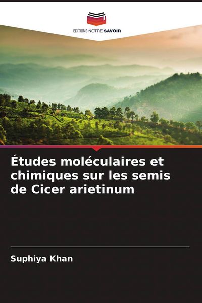 Produktbild: &Eacute;tudes mol&eacute;culaires et chimiques sur les semis de Cicer arietinum