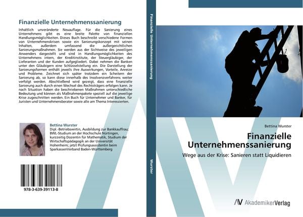 Finanzielle Unternehmenssanierung, Taschenbuch von Bettina Wurster, AV Akademikerverlag, 9783639391138