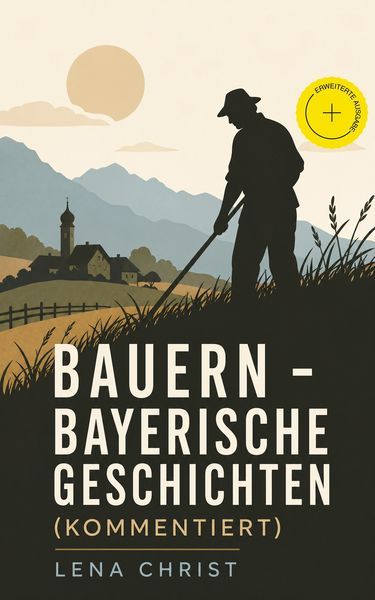 Produktbild: Bauern - Bayerische Geschichten (Kommentiert)
