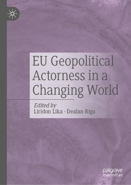 Produktbild: EU Geopolitical Actorness in a Changing World