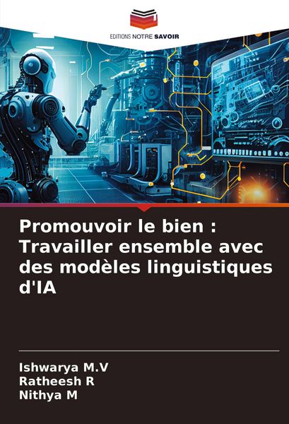 Produktbild: Promouvoir le bien : Travailler ensemble avec des mod&egrave;les linguistiques d'IA