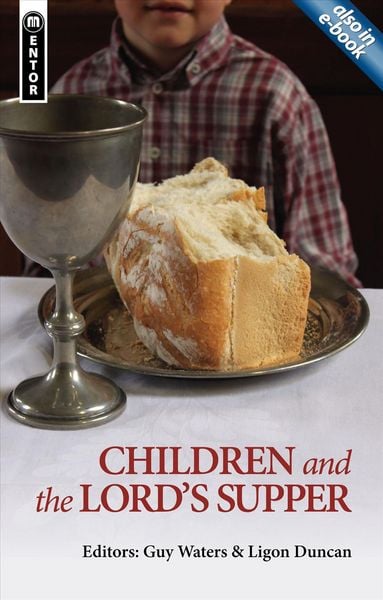 Produktbild: Children and the Lord's Supper