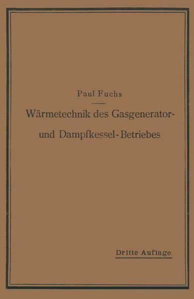 Produktbild: W&auml;rmetechnik des Gasgenerator- und Dampfkessel-Betriebes