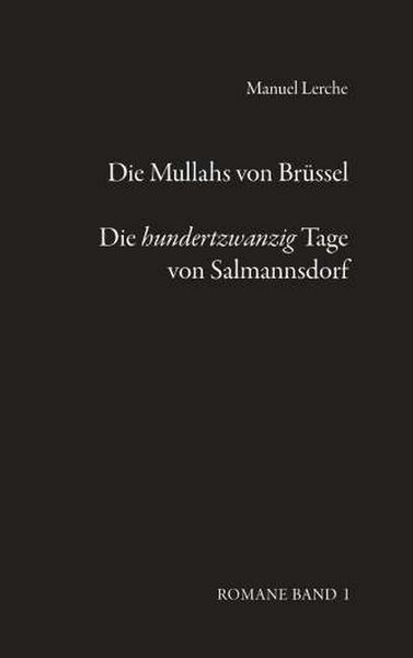 Produktbild: Die Mullahs von Br&uuml;ssel & Die hundertzwanzig Tage von Salmannsdorf.