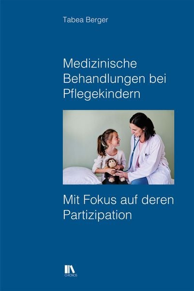 Produktbild: Medizinische Behandlungen bei Pflegekindern