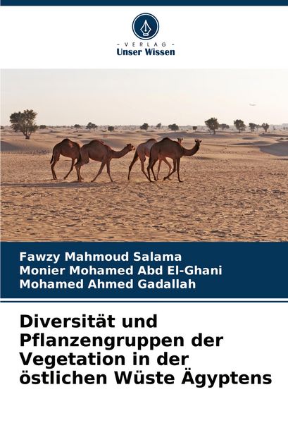 Produktbild: Diversit&auml;t und Pflanzengruppen der Vegetation in der &ouml;stlichen W&uuml;ste &Auml;gyptens