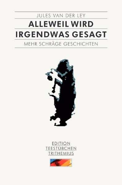 Produktbild: Alleweil wird irgendwas gesagt