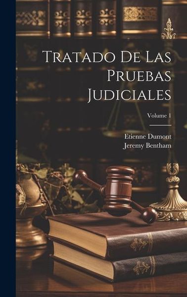 Produktbild: Tratado De Las Pruebas Judiciales; Volume 1