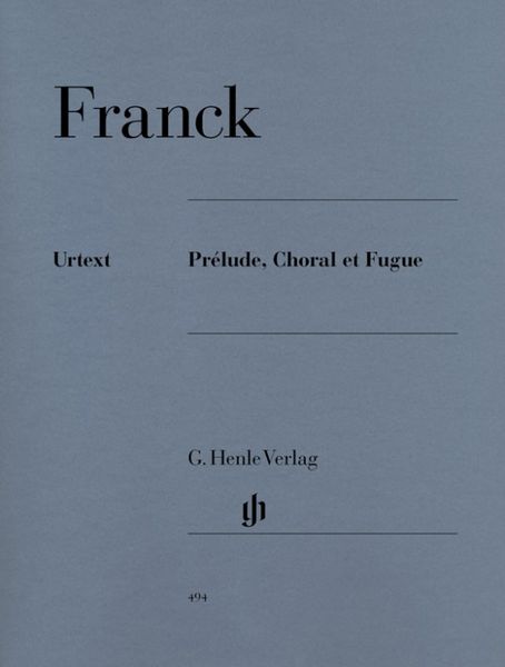 Produktbild: C&eacute;sar Franck - Pr&eacute;lude, Choral et Fugue