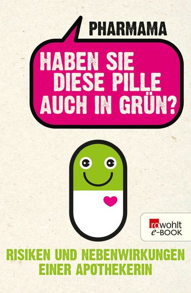 Produktbild: Haben Sie diese Pille auch in Gr&uuml;n?