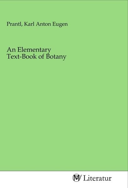 Produktbild: An Elementary Text-Book of Botany
