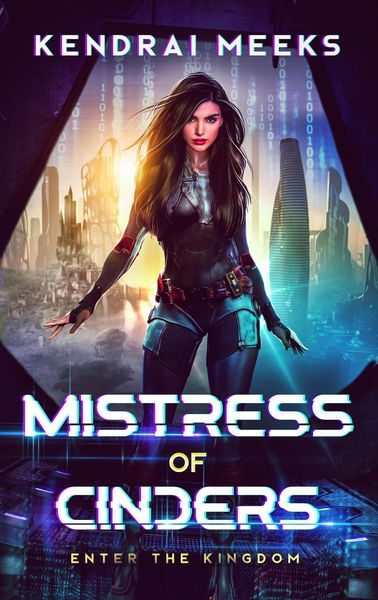 Produktbild: Mistress of Cinders (Enter the Kingdom, #1)