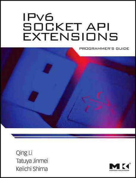 Produktbild: Li, Q: IPv6 Socket API Extensions: Programmer's Guide