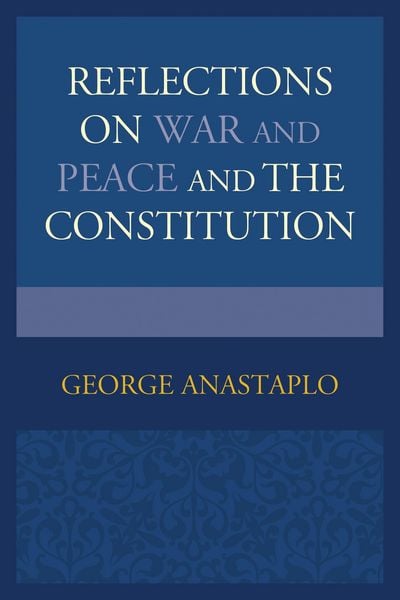 Produktbild: Reflections on War and Peace and the Constitution