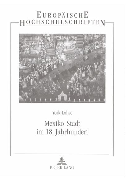 Produktbild: Mexiko-Stadt im 18. Jahrhundert