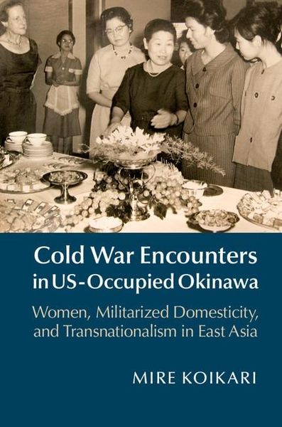 Produktbild: Cold War Encounters in US-Occupied Okinawa