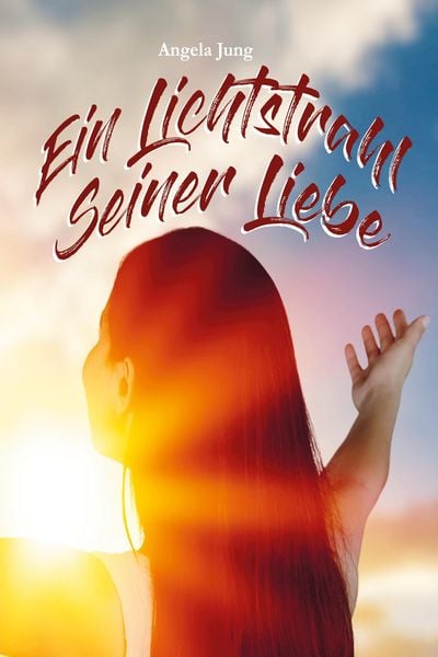 Produktbild: Ein Lichtstrahl Seiner Liebe