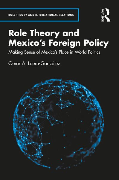 Produktbild: Role Theory and Mexico's Foreign Policy
