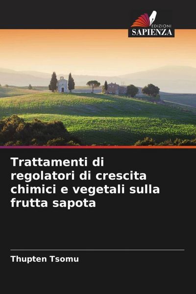 Produktbild: Trattamenti di regolatori di crescita chimici e vegetali sulla frutta sapota