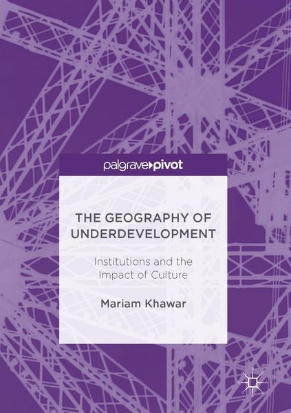 Produktbild: The Geography of Underdevelopment