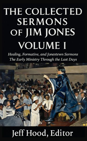 Produktbild: The Collected Sermons of Jim Jones
