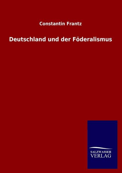 Produktbild: Deutschland und der F&ouml;deralismus