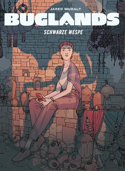 Buglands: Die schwarze Wespe, Gebundene Ausgabe von Jared Muralt, Tintenkillby Verlag, 9783906828206