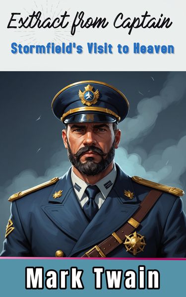 Produktbild: Extract from Captain Stormfield's Visit to Heaven