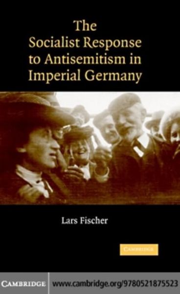 Produktbild: Socialist Response to Antisemitism in Imperial Germany