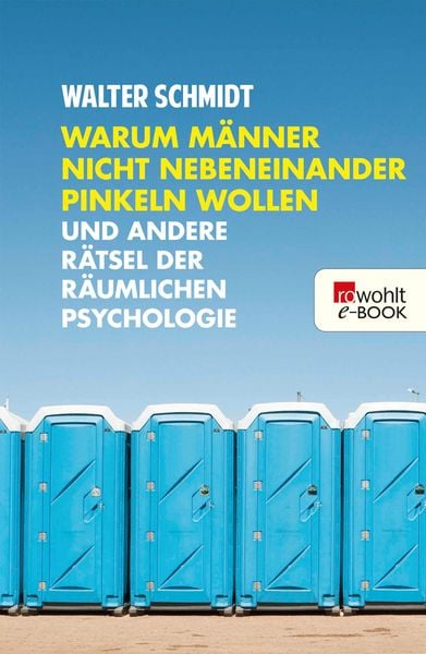 Produktbild: Warum M&auml;nner nicht nebeneinander pinkeln wollen
