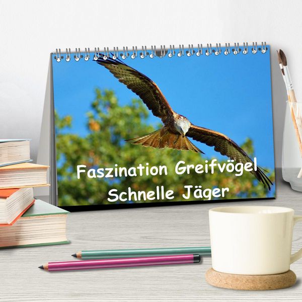 Produktbild: Faszination Greifv&ouml;gel Schnelle J&auml;ger (Tischkalender 2026 DIN A5 quer), CALVENDO Monatskalender